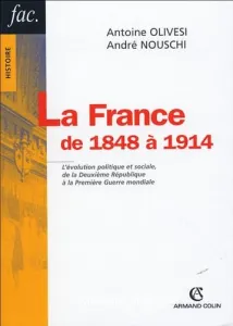 France de 1848 à 1914 (La)