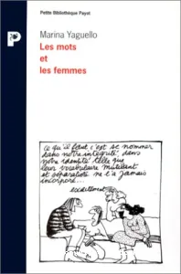 mots et les femmes (Les)