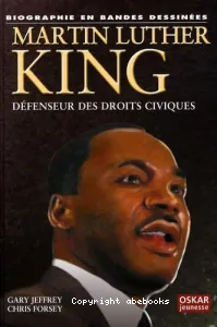 Martin Luther King, défenseur des droits civiques