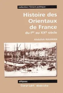 Histoire des Orientaux de France