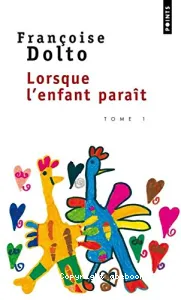 Lorsque l'enfant parait