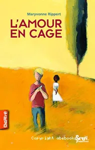 Amour en cage (L')