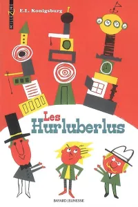 Hurluberlus (Les)