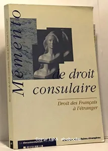 Mémento de droit consulaire