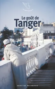 gout de Tanger (Le)