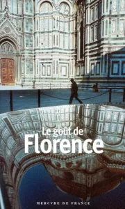 gout de Florence (Le)