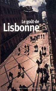 gout de Lisbonne (Le)