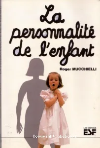 Personnalité de l'enfant (La)