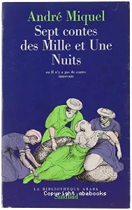 Sept contes des Mille et une nuits ou Il n'y a pas de contes innocents