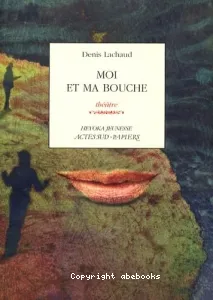 Moi et ma bouche