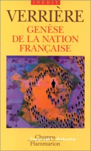 genèse de la nation française (La)