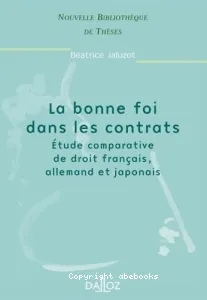 bonne foi dans les contrats (La)