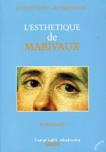 esthétique de Marivaux (L')