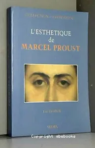 esthétique de Marcel Proust (L')