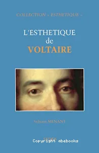 esthétique de Voltaire (L')