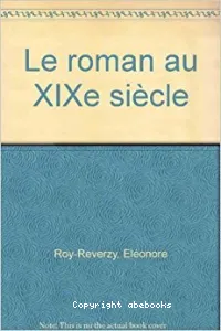 roman au XIXe siècle (Le)