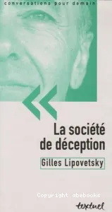 société de déception (La)