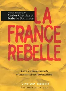 France rebelle (La)