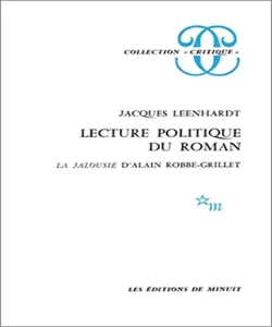 Lecture politique du roman La jalousie d'Alain Robbe-Grillet