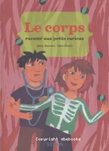 Corps raconté aux petits curieux (Le)