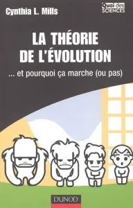 théorie de l'évolution (La)