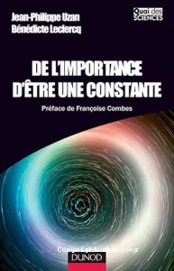 De l'importance d'etre une constante