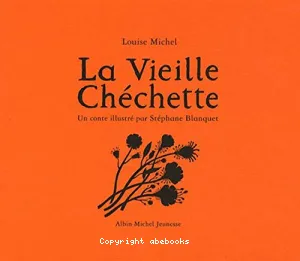 Vieille Chéchette (La)