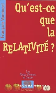 Qu'est-ce que la relativité ?