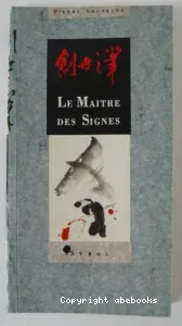 Maître des signes (Le)