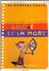 vie et la mort (La)