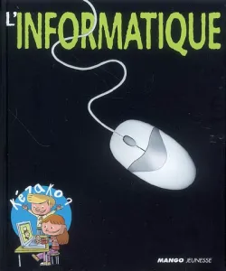 Informatique (L')