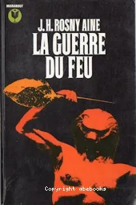 Guerre du feu (La)