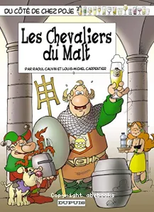 chevaliers du malt (Les)