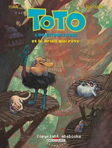 Toto l'ornithorynque et le bruit qui rêve