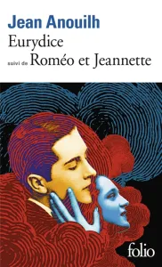 Eurydice ; Roméo et jeannette
