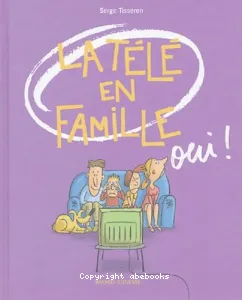 télé en famille, oui ! (La)