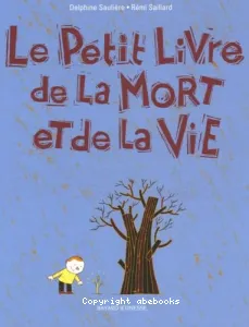 petit livre de la mort et de la vie (Le)