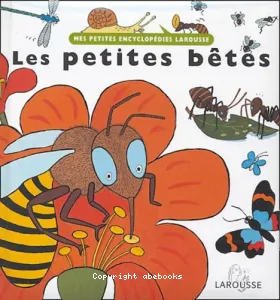 petites bêtes (Les)