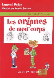 organes de mon corps (Les)