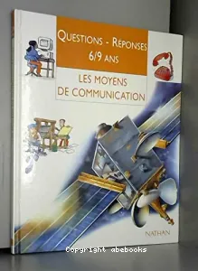 moyens de communication (Les)