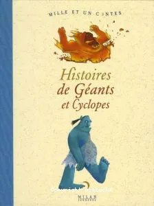 Histoires de géants et cyclopes