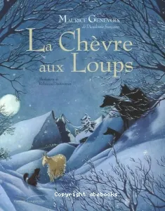 chèvre aux loups (La)