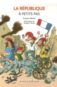 République à petits pas (La)