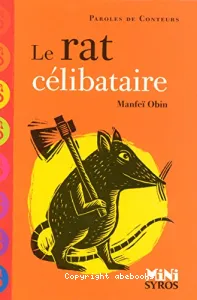 rat célibataire (Le)