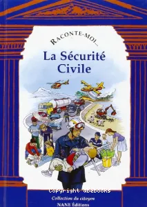 sécurité civile (La)