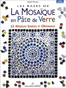 mosaïque en pâte de verre (La)