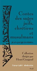 Contes des sages juifs, chrétiens et musulmans