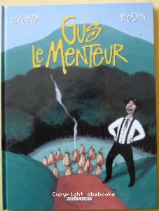 Gus le menteur