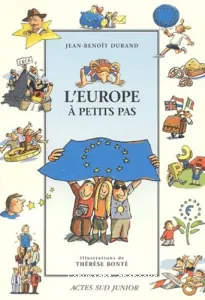 Europe à petits pas (L')