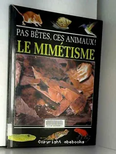 Mimétisme (Le)